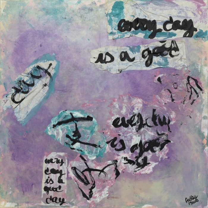 Every day is a good day_ dialogue 100cm x 100cm acrylic+artist_s calligraphy